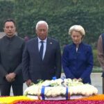 EU: ईयू - EU: ईयू अध्यक्ष लुइस कोस्टा और यूरोपीय आयोग की अध्यक्ष लेयेन राजघाट पहुंचे, बापू को दी श्रद्धांजलि