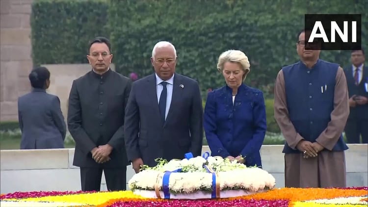 EU: ईयू - EU: ईयू अध्यक्ष लुइस कोस्टा और यूरोपीय आयोग की अध्यक्ष लेयेन राजघाट पहुंचे, बापू को दी श्रद्धांजलि